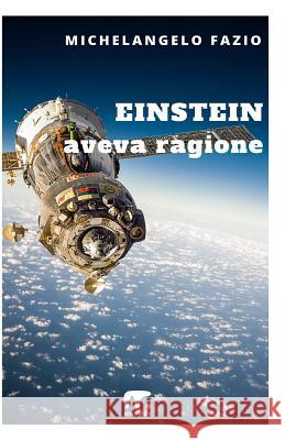 Einstein aveva ragione Mnamon 9788869491153 Mnamon