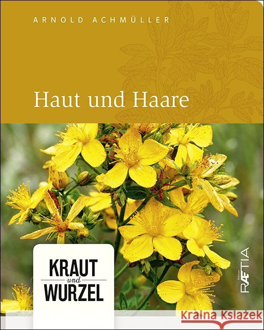 Haut und Haare Achmüller, Arnold 9788872836309 Edition Raetia