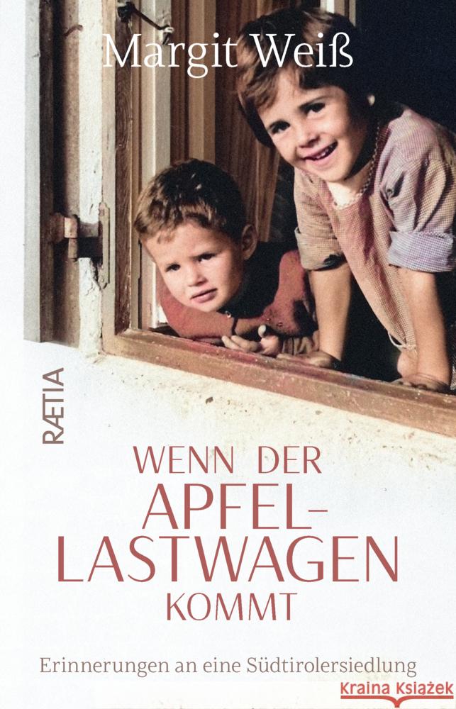 Wenn der Apfellastwagen kommt Weiß, Margit 9788872838686 Edition Raetia