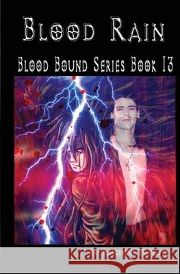 Blood Rain: Blood bound Series Book 13 Amy Blankenship 9788873041825 Tektime