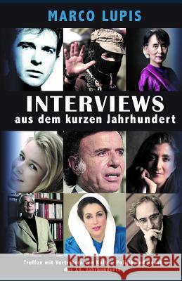 Interviews aus dem kurzen Jahrhundert: Treffen mit Vertretern von Kultur, Politik und Kunst des XX. Jahrhunderts Marco Lupis, Monika Westhagen 9788873045892 Tektime