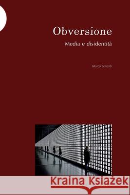 Obversione Marco Senaldi 9788874901258