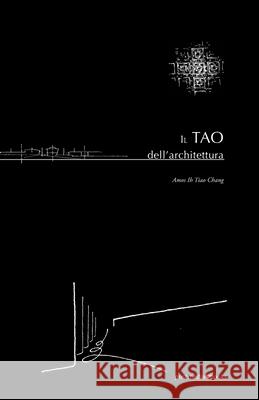 Il TAO dell'Architettura Amos I 9788874901715 Postmedia Books