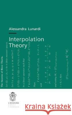 Interpolation Theory Alessandra Lunardi 9788876426391 Edizioni Della Normale