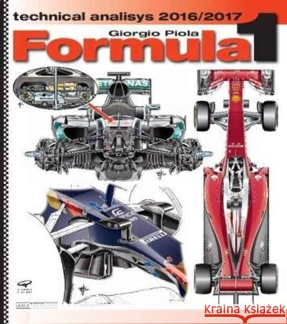 Formula 1 Technical Analysis 2016/2018 Giorgio Piola 9788879116848