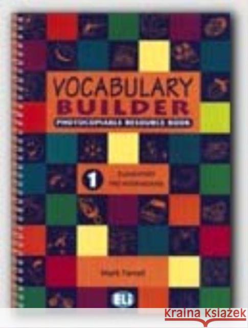 Vocabulary Builder: Photocopiables - volume 1 Farrell, Mark 9788881485550 ELI s.r.l.