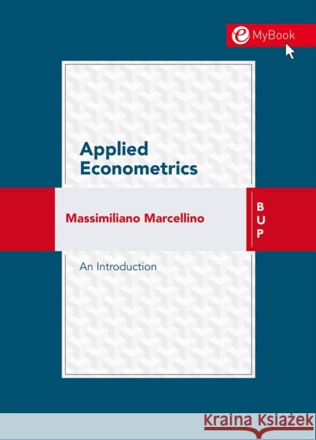 Applied Econometrics: An Introduction Massimiliano Marcellino 9788885486508