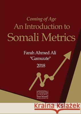 Coming of Age: An Introduction to Somali Metrics Farah Gamute 9788888934471 Ponte Invisible (Redsea Cultural Foundation)