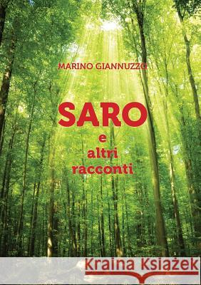 Saro E Altri Racconti Marino Giannuzzo   9788891184139