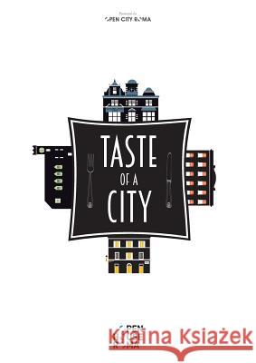 Taste of a City AA VV 9788891197153 Youcanprint Self-Publishing