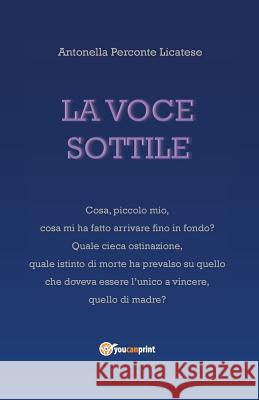 La Voce Sottile Antonella Percont 9788891199331