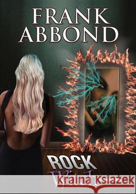 Rock Witch Frank Abbond 9788892605886 Youcanprint