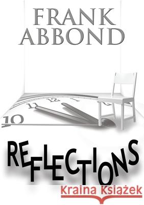 Reflections Frank Abbond 9788892614178 Youcanprint