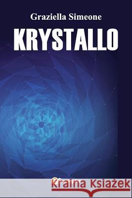 Krystallo Graziella Simeone 9788892689855