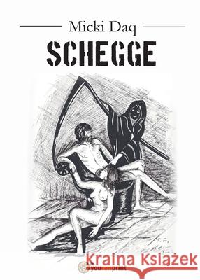 Schegge Micki Daq 9788893218542