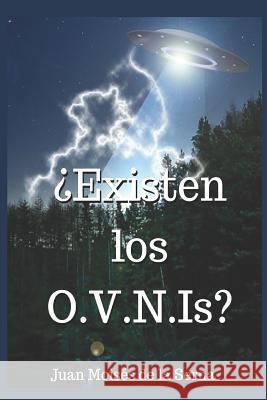 ¿Existen Los O.V.N.Is? Juan Moisés de la Serna 9788893981002 Tektime