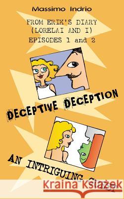Deceptive deception - An intriguing guest Auerbach-Lynn, Brett 9788894030419