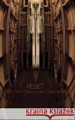 Reset Greg Hansford Fabio Silvana Gre Giann 9788894915426 Ludovicagreta Editore