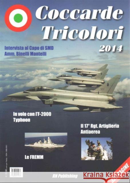 Coccarde Tricolori 2014 Riccardo Niccoli Paolo Valpolini Luca Peruzzi 9788895011073 RN Publishing