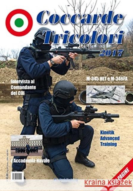 Coccarde Tricolori 2017 Niccoli Riccardo 9788895011110 RN Publishing