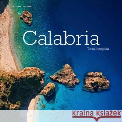 Calabria Terra Incognita  9788895218120 