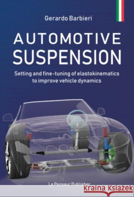 Automotive Suspension Gerardo Barbieri 9788895315942 Le Penseur