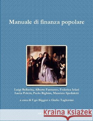 Manuale di finanza popolare Giulio Tagliavini Ugo Biggeri 9788896639115