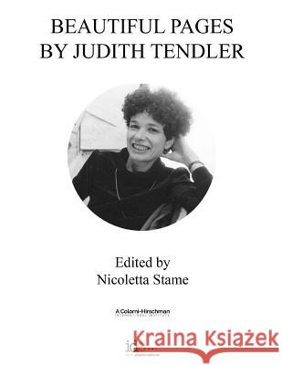 Beautiful Pages by Judith Tendler: Edited by Nicoletta Stame Nicoletta Stame Judith Tendler 9788898156528