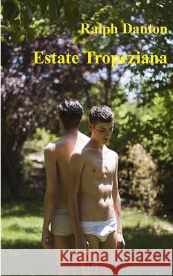 Estate Tropeziana Ralph Danton 9788898470921 Mnamon