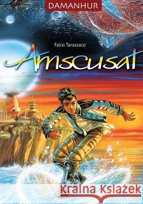 AMSCUSAT - english Falco Tarassaco, Oberto Airaudi 9788899652135