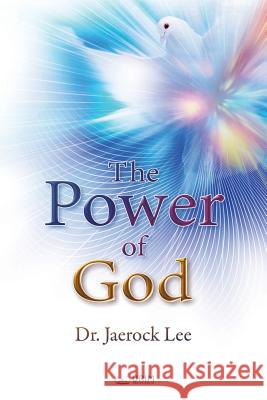Power of God Jaerock Lee 9788975572548 Urim Books USA
