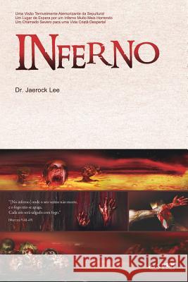 Inferno: Hell (Portuguese Edition) Lee Jaerock   9788975575778 Urim Books USA