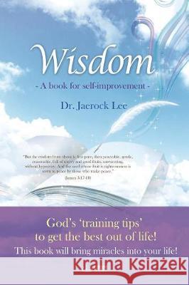 Wisdom Lee Jaerock 9788975578434 Urim Books USA