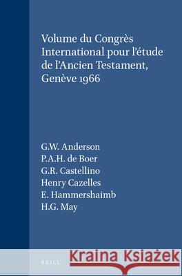 Volume Du Congrès International Pour l'Étude de l'Ancien Testament, Genève 1966 de Boer 9789004023376