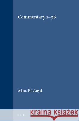 Commentary 1-98 A. B. Lloyd 9789004041820 Brill Academic Publishers