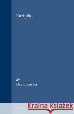 Euripidea David Kovacs 9789004099265