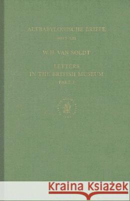 Letters in the British Museum, Part 2 W. H. Va 9789004099487 Brill Academic Publishers