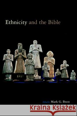 Ethnicity and the Bible Pablo Richard, Daniel Smith-Christopher, Jon Levenson, Diana Edelman, Frank Crüsemann, Rolf Rendtorrf, Susan Hawley, Fer 9789004103177