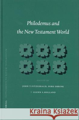 Philodemus and the New Testament World Fitzgerald 9789004114609