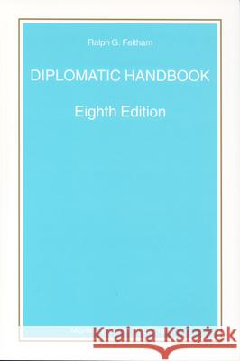 Diplomatic Handbook R. G. Feltham 9789004141421 Brill Academic Publishers