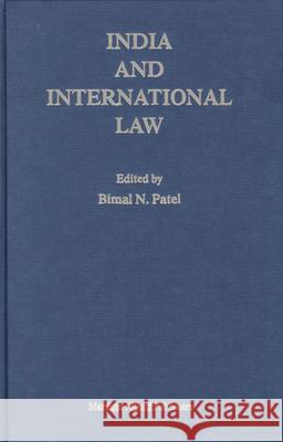 India and International Law Bimal N. Patel 9789004145191