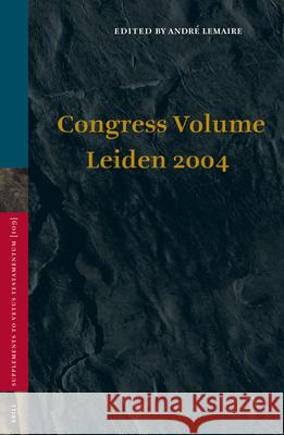 Congress Volume Leiden 2004 Andre Lemaire 9789004149137