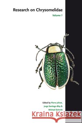 Research on Chrysomelidae, Volume 1 Pierre Jolivet Jorge Santiago-Blay Michael Schmitt 9789004152045