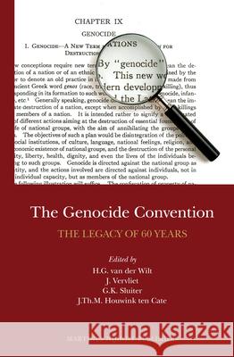 The Genocide Convention: The Legacy of 60 Years Harmen Wilt Jeroen Vervliet G. Ran Sluiter 9789004153288