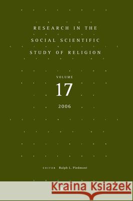 Research in the Social Scientific Study of Religion, Volume 17 Ralph L. Piedmont 9789004154735