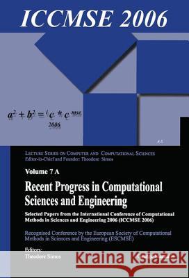 Recent Progress in Computational Sciences and Engineering Simos, Theodore 9789004155428 VSP Books