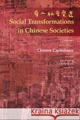 Chinese Capitalisms K. Chan T. Cheung A. Ku 9789004168244 Brill Academic Publishers