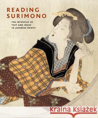 Reading Surimono: The Interplay of Text and Image in Japanese Prints J. Carpenter 9789004168411