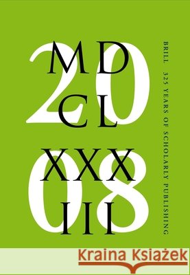 Brill - 325 Years of Scholarly Publishing Sytze Veen   9789004170322 Brill
