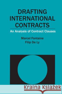 Drafting International Contracts: An Analysis of Contract Clauses Fontaine 9789004176799